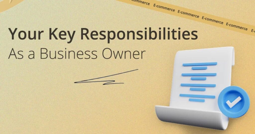 What are the Responsibilities of a Business Owner? | GSM Growth Agency