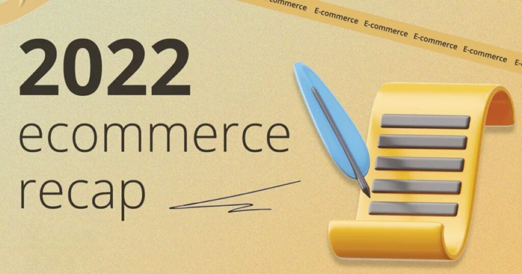 2022 eCommerce Recap: What Major Trends Impacted the Online Business Industry? | Anatoliy Labinskiy 