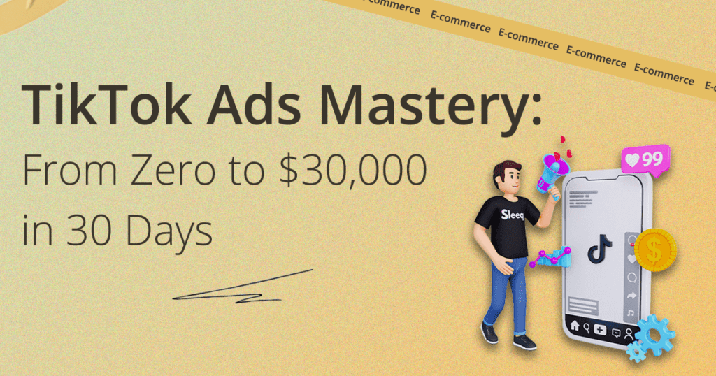 The Ultimate TikTok Ads Strategy: How We Made $30,000 in Just One Month